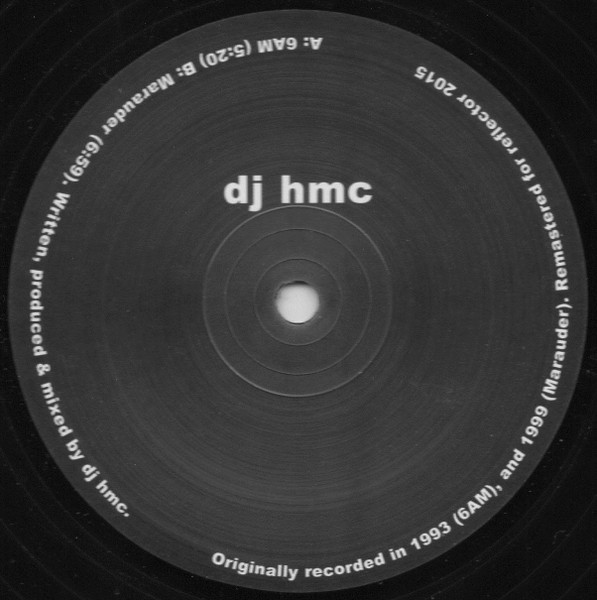 DJ HMC - 6AM / Marauder | Releases | Discogs