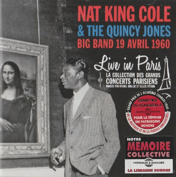 Nat King Cole & The Quincy Jones Big Band – 19 Avril 1960 (2015