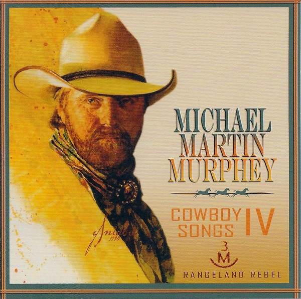 Album herunterladen Michael Martin Murphey - Cowboy Songs IV