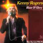 Blaze Of Glory / Kenny Rogers