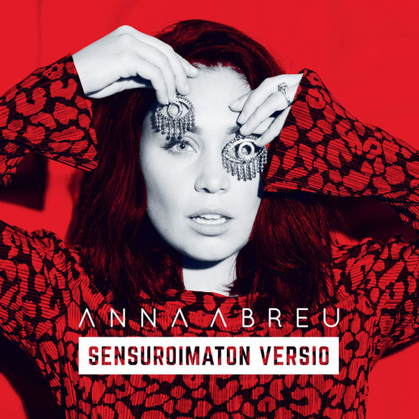 Anna Abreu – Sensuroimaton Versio (2016, CD) - Discogs