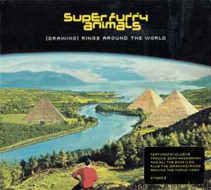 Super Furry Animals - (Drawing) Rings Around The World
