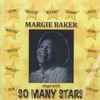 Margie Baker - So Many Stars