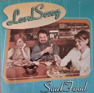 LordSong - Soul Food album cover