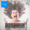 Fedja - Jazz Flavour EP