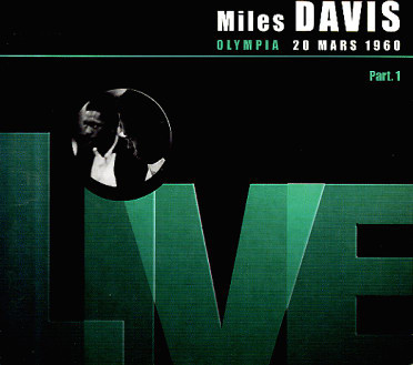 Miles Davis – Olympia 20 Mars 1960 Part. 1 (1999, Digipak