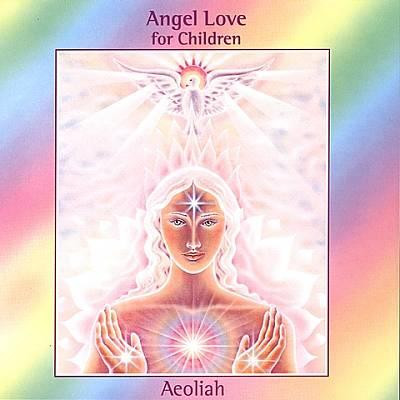 lataa albumi Download Aeoliah - Angel Love For Children album