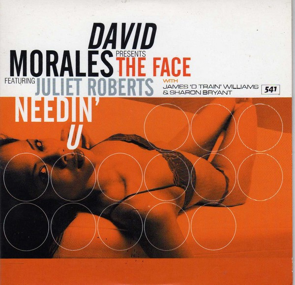 lataa albumi David Morales Presents The Face Featuring Juliet Roberts With James DTrain Williams & Sharon Bryant - Needin U