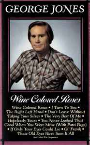 George Jones (2) - Wine Colored Roses album cover