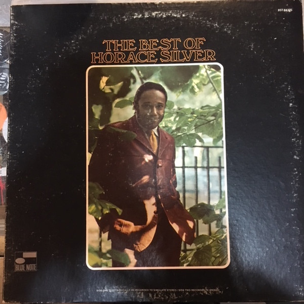 Horace Silver – The Best Of Horace Silver (1969, Vinyl) - Discogs