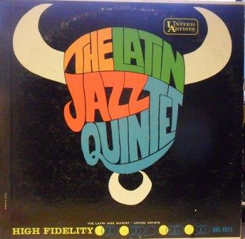 The Latin Jazz Quintet – The Latin Jazz Quintet (1961, Vinyl