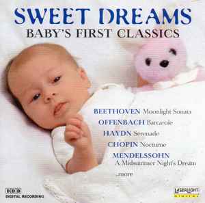 Various - Sweet Dreams Baby's First Classics album cover