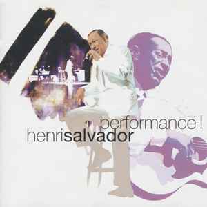 Henri Salvador - Performance !