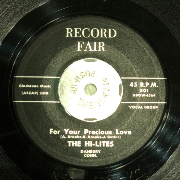 The Hi-Lites – For Your Precious Love / (I Love You) For