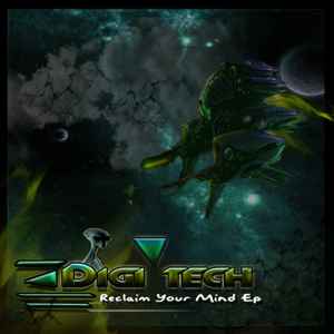 Digi-tech - Reclaim Your Mind Ep album cover