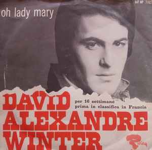 David Alexandre Winter - Oh Lady Mary / Chi album cover
