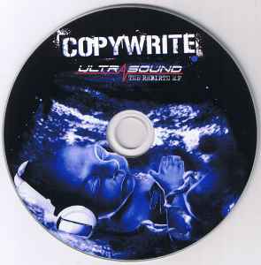 Copywrite - Ultrasound : The Rebirth EP