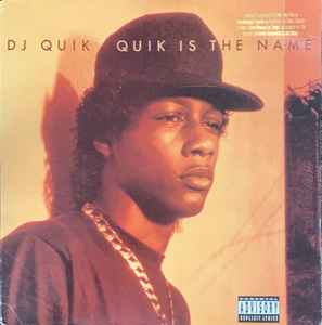DJ Quik – Quik Is The Name (1991, Vinyl) - Discogs