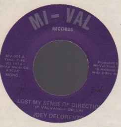 Joey Delorenzo - Lost My Sense Of Direction / Wake Up To The Sunshine Girl