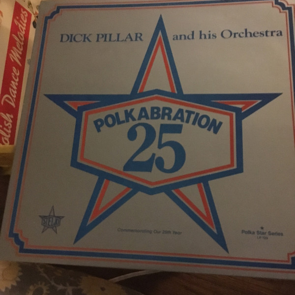 lataa albumi Dick Pillar And His Orchestra - Polkabration 25