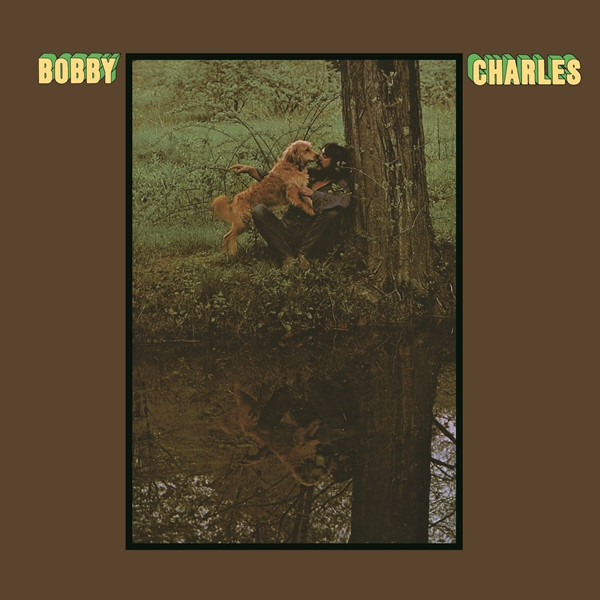 Bobby Charles – Bobby Charles (2014, Vinyl) - Discogs