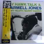 Cover of Jay Hawk Talk, 2006-07-26, CD