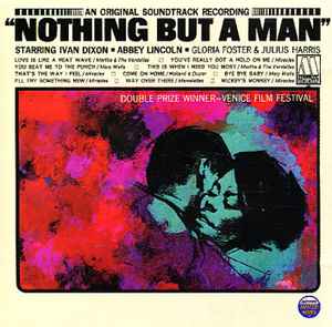 Nothing But A Man (Soundtrack) (CD, Compilation, Reissue) for sale