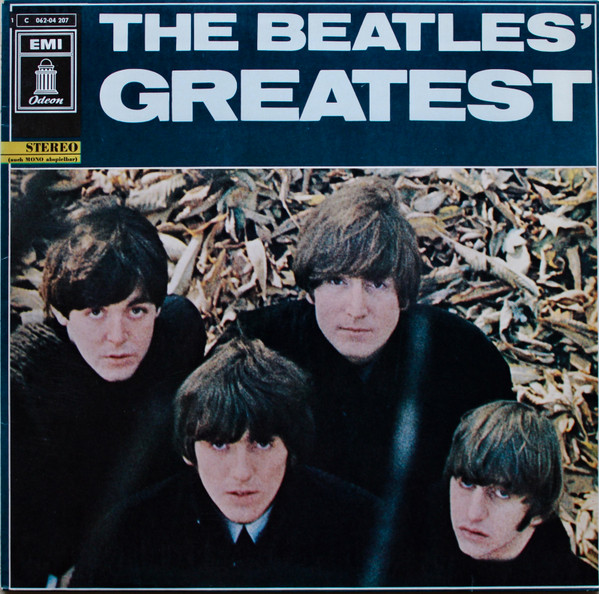 The Beatles – The Beatles' Greatest (1973, Vinyl) - Discogs