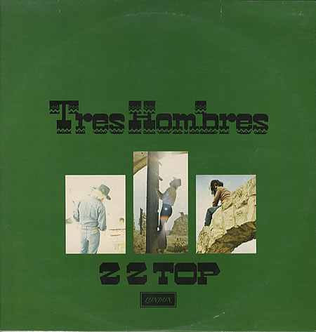 ZZ Top – Tres Hombres (1973, Terre Haute Press, Gatefold, Vinyl