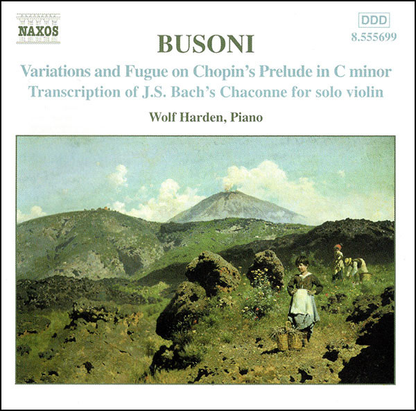 Busoni, Wolf Harden – Piano Music Vol. 2 (Variations And Fugue On