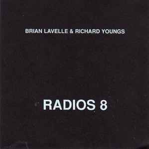 Brian Lavelle - Radios 8 album cover