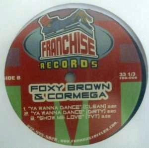 télécharger l'album 247 Foxy Brown & Cormega - Show Me Love Ya Wanna Dance
