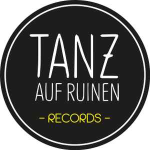 TanzaufRuinen at Discogs