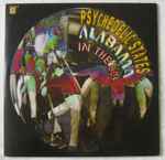 Cover of Psychedelic States: Alabama In The 60s - Volume 1, 2002-06-05, Vinyl