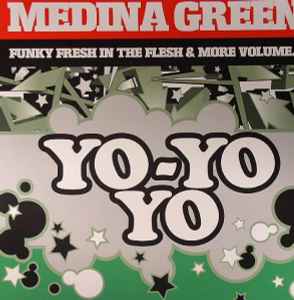 Medina Green - Yo-Yo-Yo / Medina Green Giants album cover
