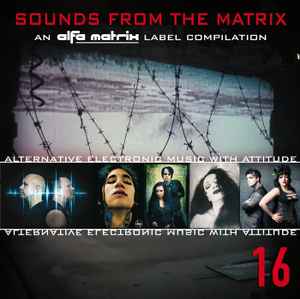 Sounds From The Matrix 16 - Various
