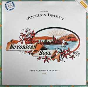 It's Alright, I Feel It! (P.M.) - Nuyorican Soul Featuring Jocelyn Brown