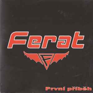 Ferat - První Příběh album cover