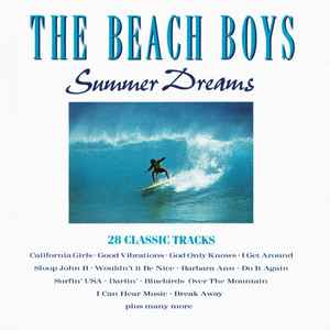 Summer dreams / Beach Boys, ens. voc. & instr. | Beach Boys (The). Interprète