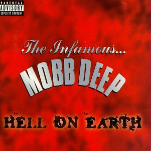 Hell on earth / Mobb Deep, rap, prod. | Mobb Deep. Interprète. Producteur