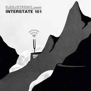 Djedjotronic - Interstate 101 album cover