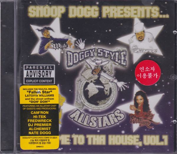 Snoop Dogg Presents Doggy Style Allstars - Welcome To Tha House 