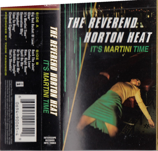 The Reverend Horton Heat - It's Martini Time | Releases | Discogs