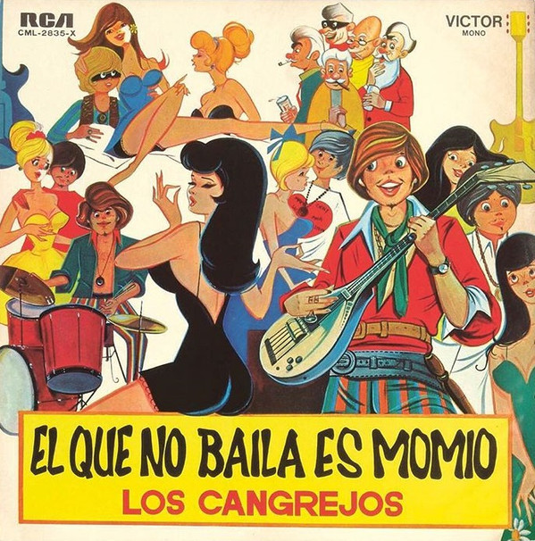 descargar álbum Los Cangrejos - El Que No Baila Es Momio