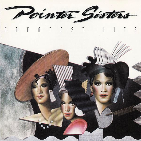 Pointer Sisters – Greatest Hits (CD) - Discogs