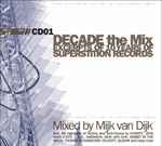 Cover of Decade - The Mix: Excerpts Of 10 Years Of Superstition Records, 2003-09-29, CD