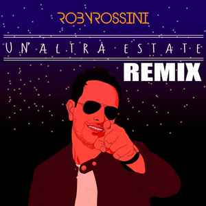 Roby Rossini - Un'Altra Estate (Remix) album cover