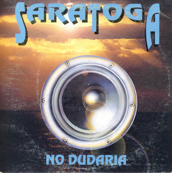 baixar álbum Saratoga - No Dudaria