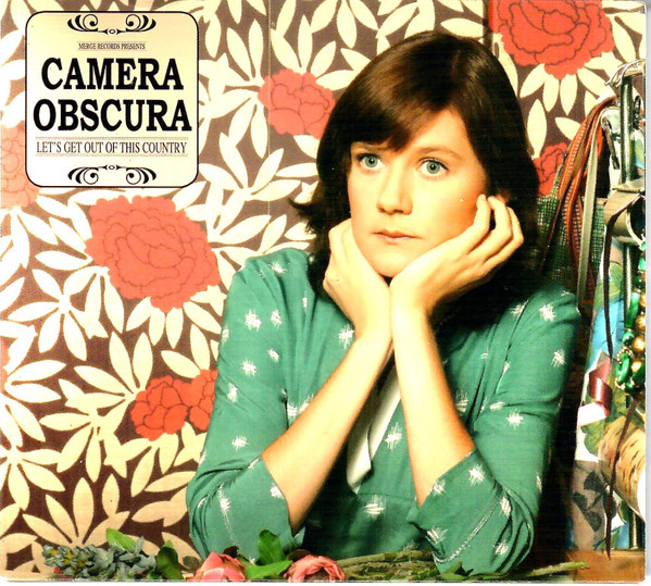 Camera Obscura - Let's Get Out Of This Country | Releases | Discogs