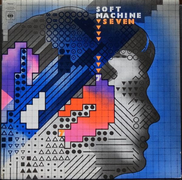 Soft Machine – Seven (1973, Gatefold, Vinyl) - Discogs